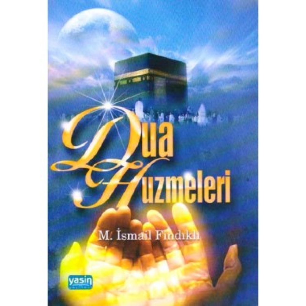 Dua Hüzmeleri