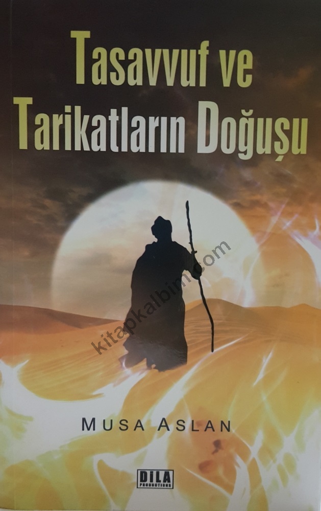 Tasavvuf ve Tarikatların doğuşu