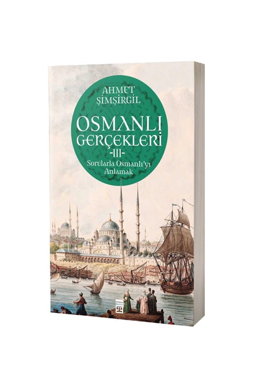 Osmanlı Gerçekleri 3