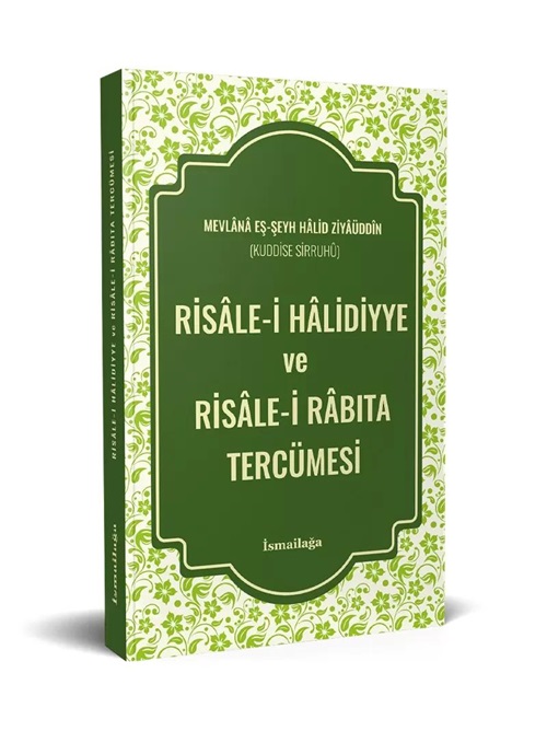 Risâlei Halidiyye ve Risale-i Rabıta Tercümesi