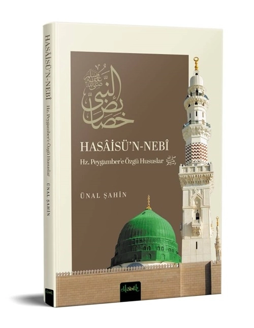 Hasaisün Nebi Hz. Peygamber’e Özgü Hususlar