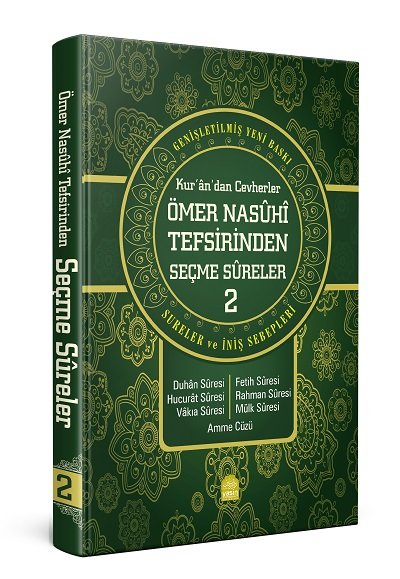 Kurandan Cevherler Ömer Nasuhi Tefsirinden Seçme Sureler 2. Cilt  Genişletilmiş Yeni Baskı