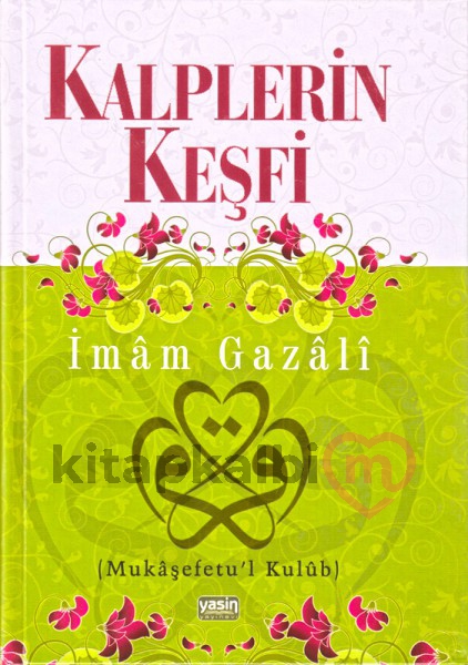 Kalplerin Keşfi Mukaşefetul Kulub