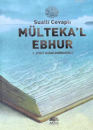 Sualli%20Cevaplı%20Mültekal%20Ebhur