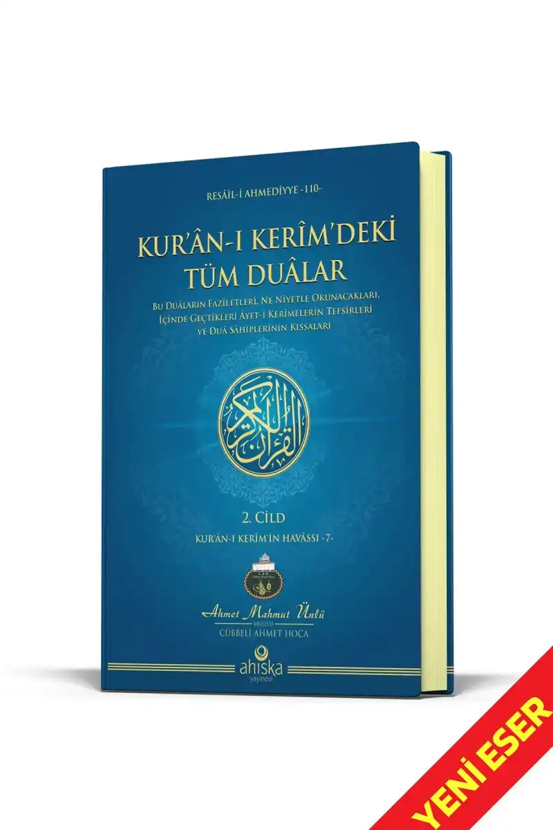 Kuranı Kerimdeki Tüm Dualar 2. Cilt