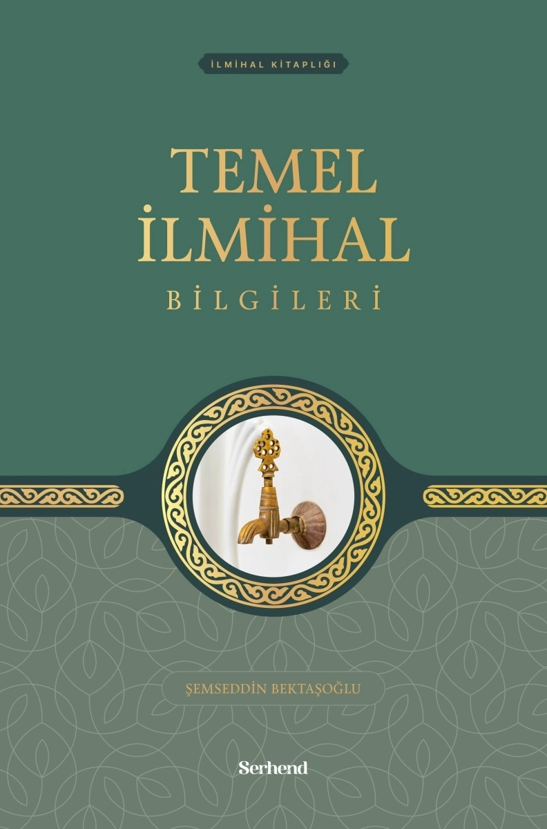 Temel İlmihal Bilgileri