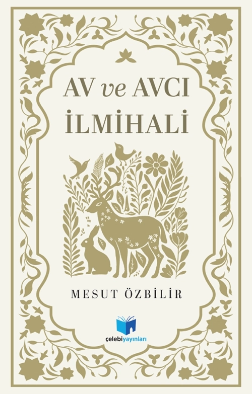 Av ve Avcılık İlmihali