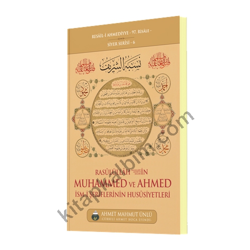 Rasullullah sav in Muhammed ve Ahmed İsmi Şeriflerinin Özellikleri