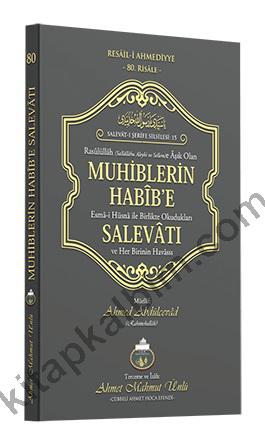Muhiblerin Habibe Salevatı ve Her Birinin Havassı