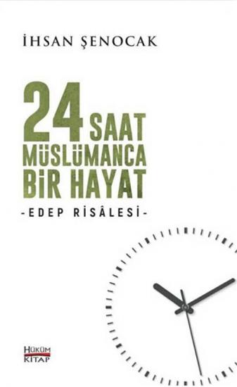 24 Saat Müslümanca Bir Hayat