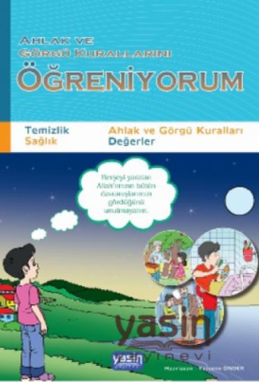 Ahlak ve Görgü Kurallarını Öğreniyorum