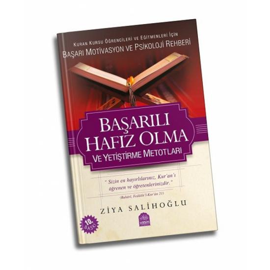 Başarılı Hafız Olma ve Yetiştirme Metodları