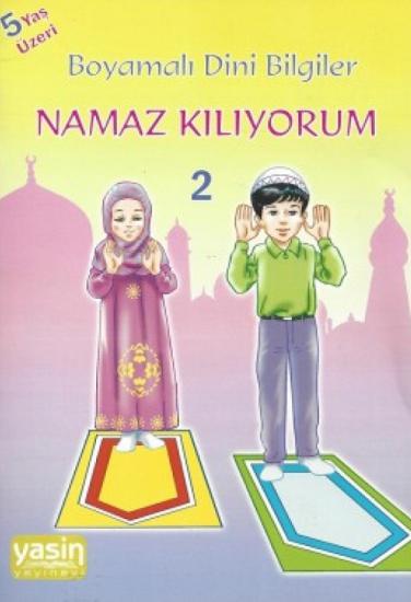 Boyamalı Dini Bilgiler 2 Namaz Kılıyorum
