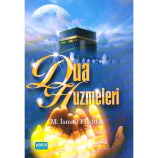 Dua Hüzmeleri