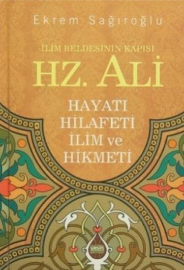 Hz Ali  İlim Beldesinin Kapısı