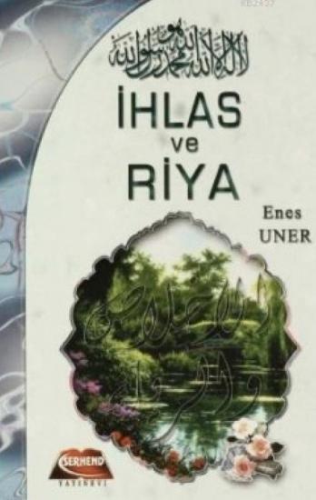 ihlas-ve-riya
