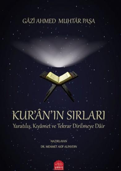kuranin-sirlari-yaratilis-kiyamet-ve-tekrar-dirilmeye-dair
