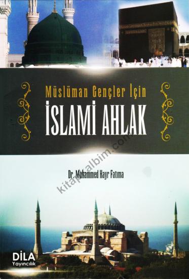 Müslüman gençler için islam ahlakı