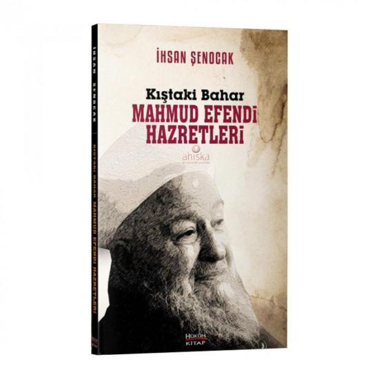 Kıştaki Bahar Mahmud Efendi Hazretleri