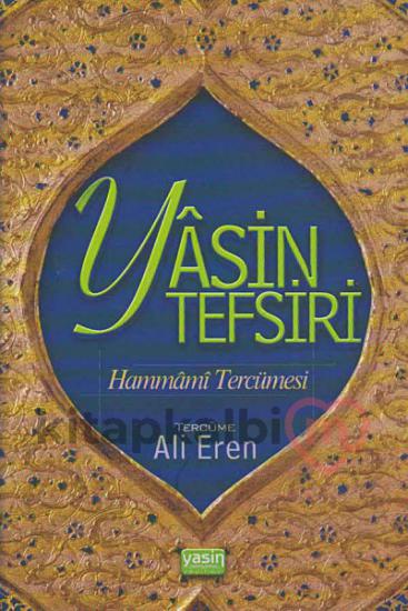 Yasin Tefsiri Hammami Tercümesi