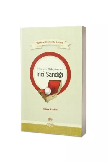 Mesnevi Bahçesinden İnci Sandığı