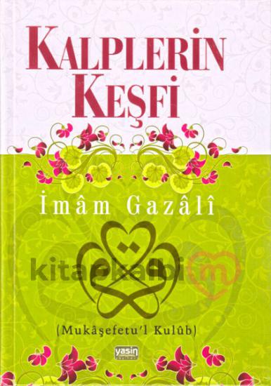 Kalplerin Keşfi Mukaşefetul Kulub