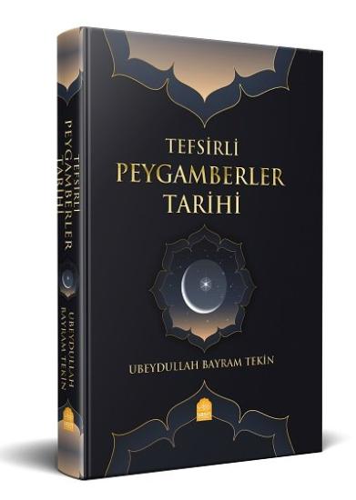 Tefsirli Peygamberler Tarihi ilaveli Yeni Baskı