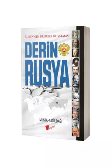 Derin Rusya ve Rusyanın Küresel Kuşatması