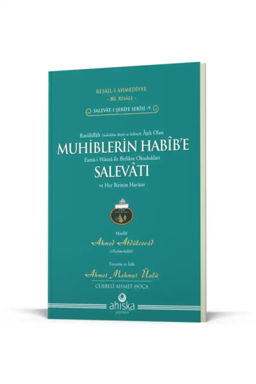 Muhiblerin Habibe Salevatı ve Her Birinin Havassı