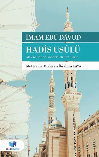 Hadis Usülü (Mekke Ehline Gönderilen Bir Risale
