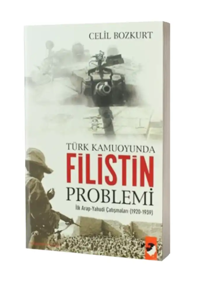 Türk Kamuoyunda Filistin Problemi