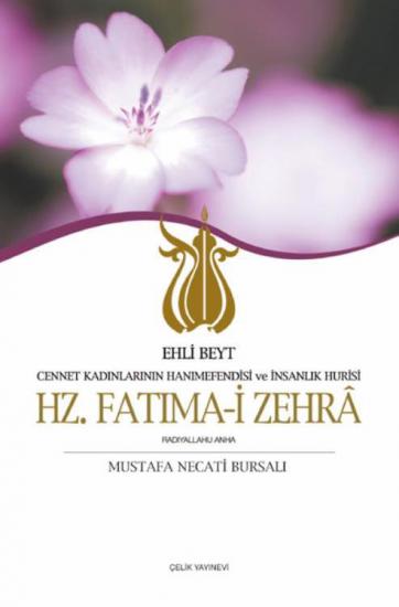 Hz. Fatıma - Mustafa Necati BURSALI