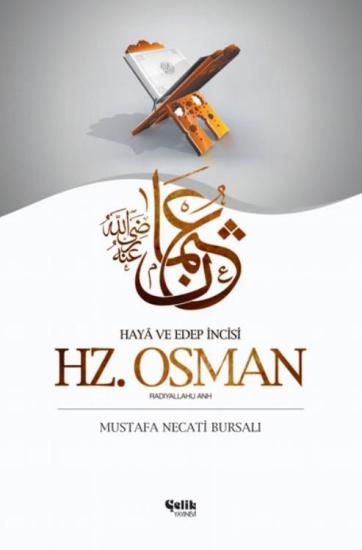 Hz. Osman - Mustafa Necati BURSALI