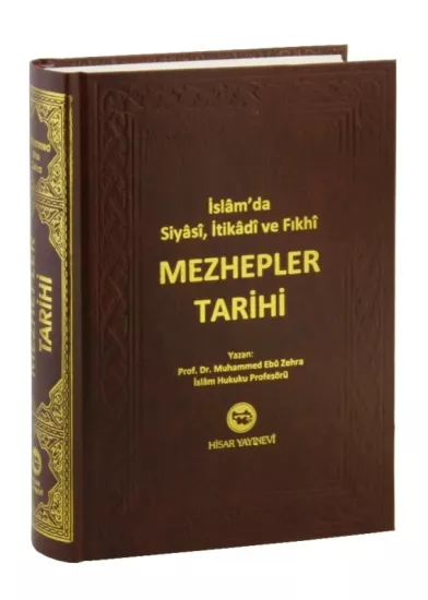 Mezhepler Tarihi - Prof. Dr. Muhammed Ebu Zehra