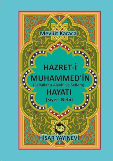 Hazreti Muhammedin (s.a.v.) Hayatı