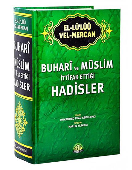 Buhari ve Müslim İttifak Ettiği Hadisler El-Lü’lüü vel Mercan İthal Kağıt