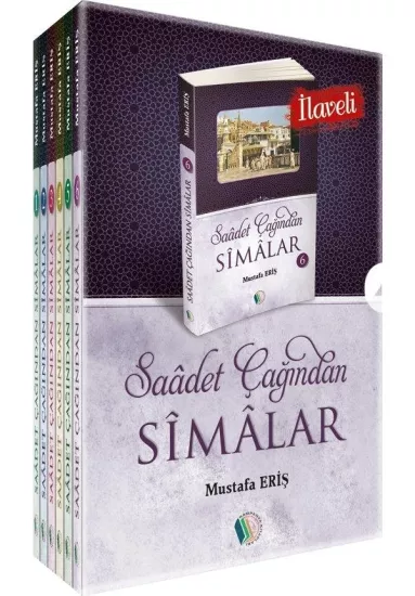 Saadet Çağından Simalar  6 Cilt Takım  Mustafa Eriş