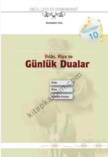 İhlas, Riya ve Günlük Dualar