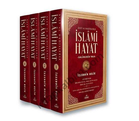 İslami Hayat / Ayet ve Hadislerle 4 Cilt Takım