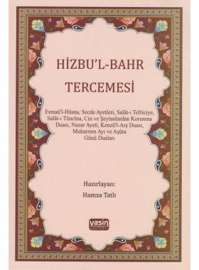 Hizbul Bahr Tercümesi - Hamza Tatlı