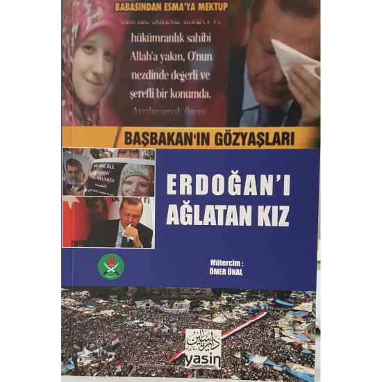 Erdoğanı ağlatan kız