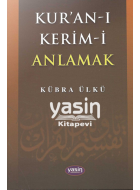 Kur'an-ı Kerim'i Anlamak