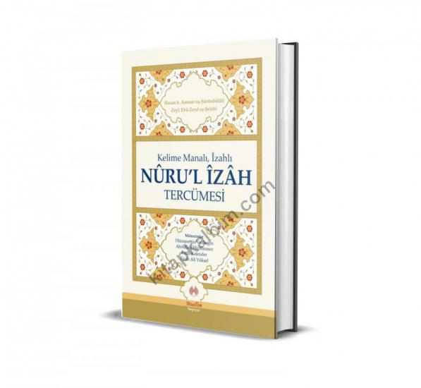 Kelime Manalı, İzahlı Nuru’l İzah Tercümesi