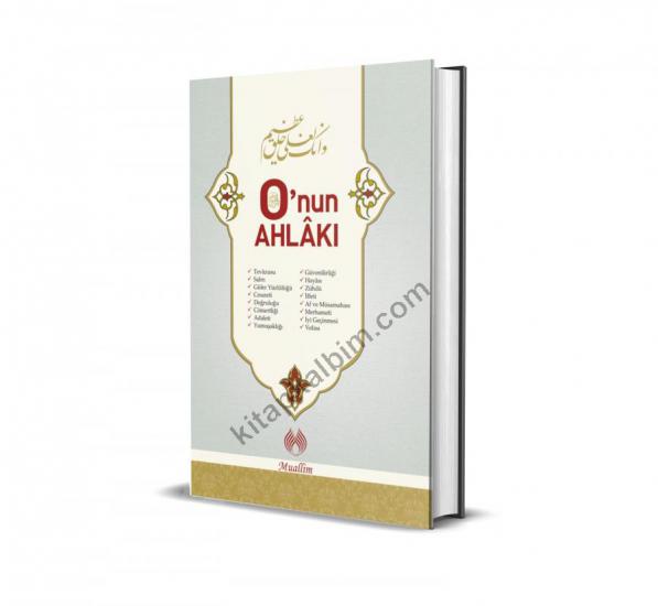 O’nun Ahlâkı