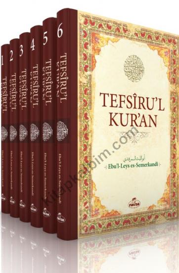 Tefsiru’l Kur’an (6 Cilt) Semerkandi Tefsiri