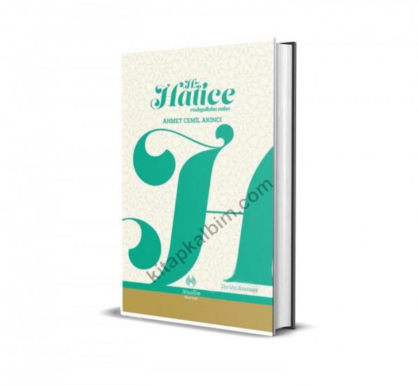 Hz. Hatice; Radıyallahu Anha