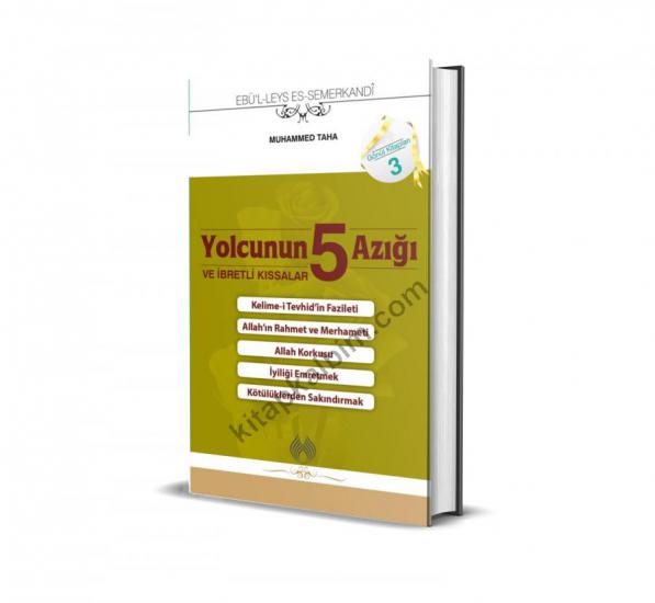 Yolcunun 5 Azığı ve İbretli Kıssalar