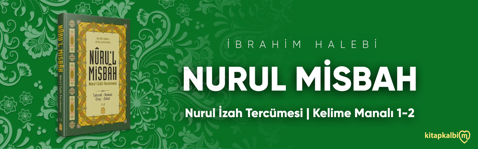 Nurul Misbah Nurul İzah Kelime Anlamlı Tercümesi